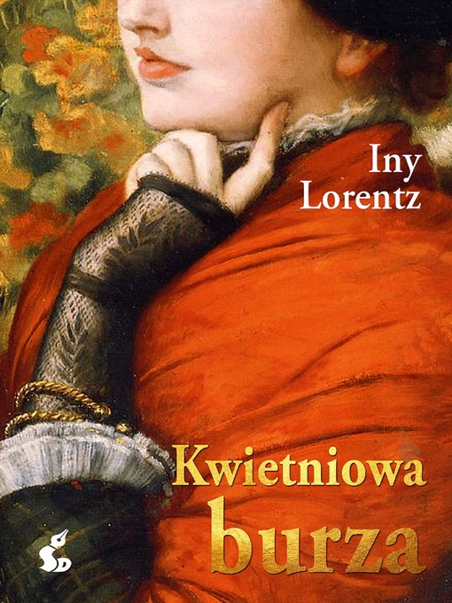 Title details for Kwietniowa burza by Iny Lorentz - Available